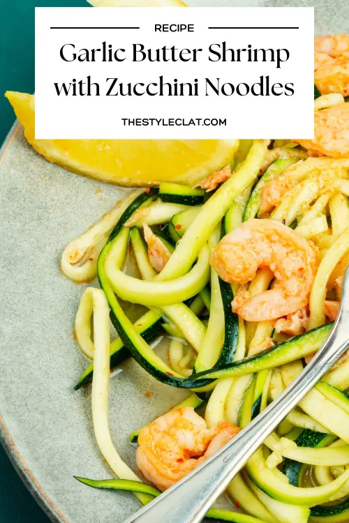 Garlic Butter Shrimp with Zucchini Noodles (Low-Carb & Healthy)