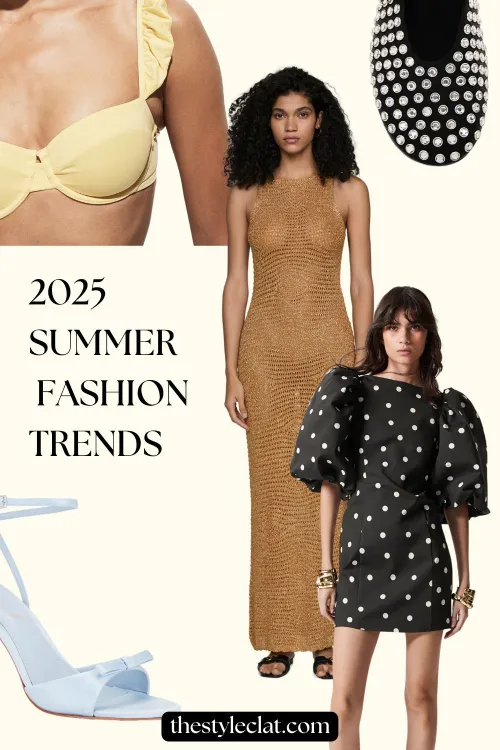 Summer 2025 Fashion Trends