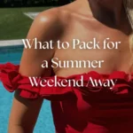 weekend vacation packing list